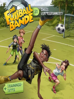 cover image of Die Fussballbande, Folge 31